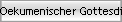 Oekumenischer Gottesdienst