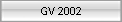 GV 2002